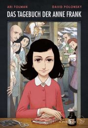 Das Tagebuch der Anne Frank. Graphic Diary