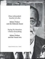Robert Walser und die bildende Kunst