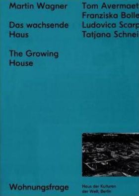 Das wachsende Haus