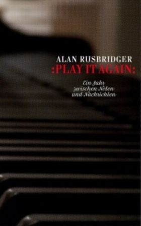 Play it again – Ein Jahr zwischen Noten und Nachrichten