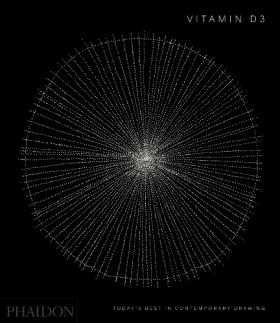 Vitamin D3: Today's Best in Contemporary Drawing