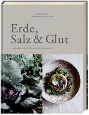 Erde, Salz & Glut