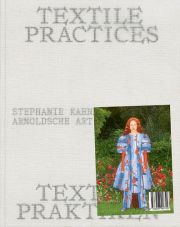 Textile Practices/Textile Praktiken