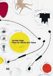Jorinde Voigt. Pieces for Words and Views