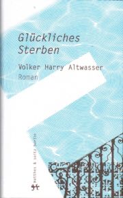 Glückliches Sterben