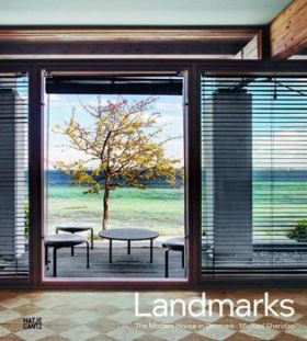 Landmarks. The Modern House in Denmark
