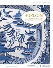 Horizon. Transferware and Contemporary Ceramics