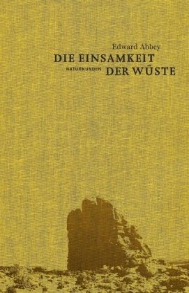 Die Einsamkeit der Wüste