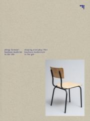 Alltag formen!/Shaping everyday life!