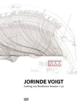 Jorinde Voigt. Ludwig van Beethoven Sonatas 1-32