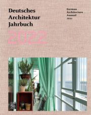 DAM Deutsches Architektur Jahrbuch 2022