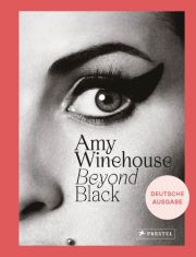 Amy Winehouse. Beyond Black