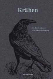 Krähen. Ein Portrait