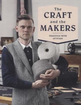 The Craft and the Makers