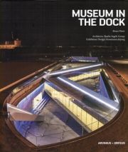 BIG/Bjarke Ingels Group/Museum in the Dock