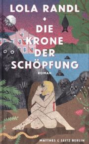 Die Krone der Schöpfung