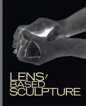 Lens-based Sculpture