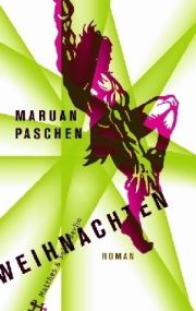 Weihnachten. Ein Roman