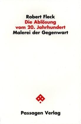 Die Ablösung vom 20. Jahrhundert