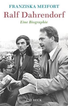 Ralf Dahrendorf. Eine Biographie