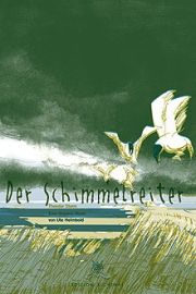 Der Schimmelreiter. Graphic Novel