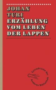 Erzählung vom Leben der Lappen