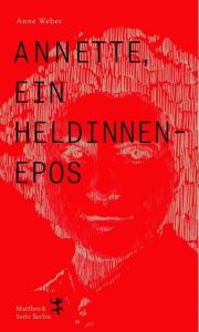 Annette, ein Heldinnenepos