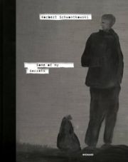 Norbert Schwontkowski. Some of My Secrets