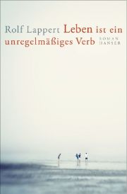 Leben ist ein unregelmäßiges Verb