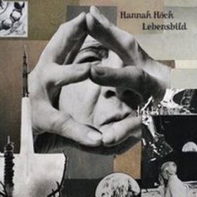 Hannah Höch. Lebensbild