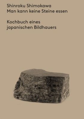 Man kann keine Steine essen